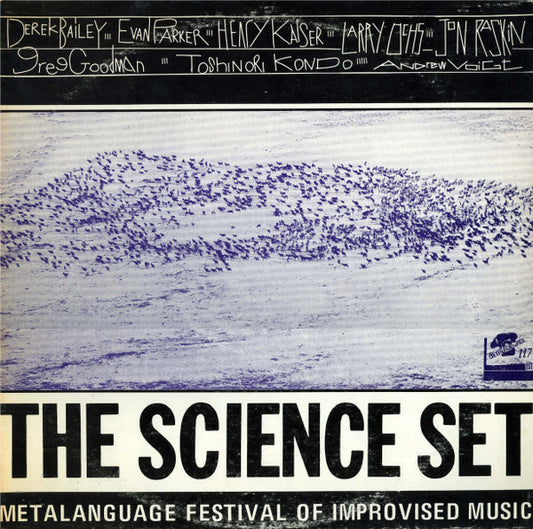 Bailey / Parker / Kaiser / Ochs/ Raskin / Goodman / Kondo / Voigt – The Science Set: Metalanguage Festival Of Improvised Music 1980 [USED LP]