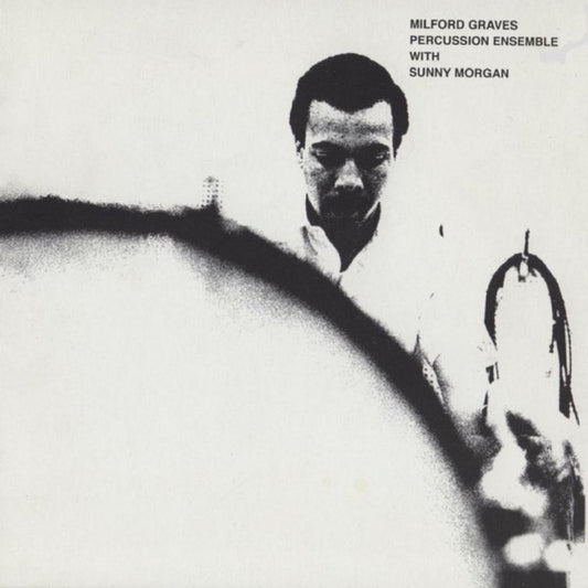 Milford Graves with Sunny Morgan – Percussion Ensemble [USED LP]