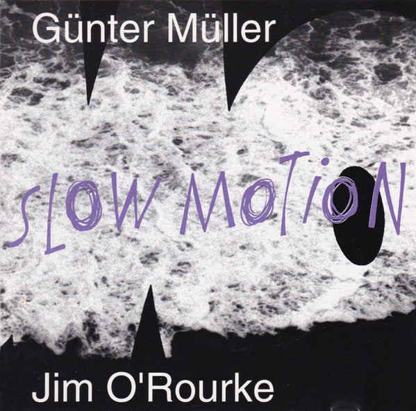 Günter Müller / Jim O'Rourke – Slow Motion [USED CD]