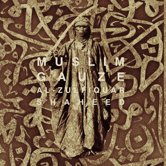 Muslimgauze – Al-Zulfiquar Shaheed [2LP]