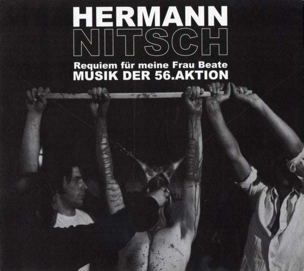 Hermann Nitsch – Requiem für meine Frau Beate: Musik Der 56.Aktion [USED 2CD]