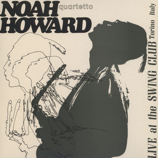 Noah Howard Quartetto – Live at the Swing Club Torino Italy [USED LP]