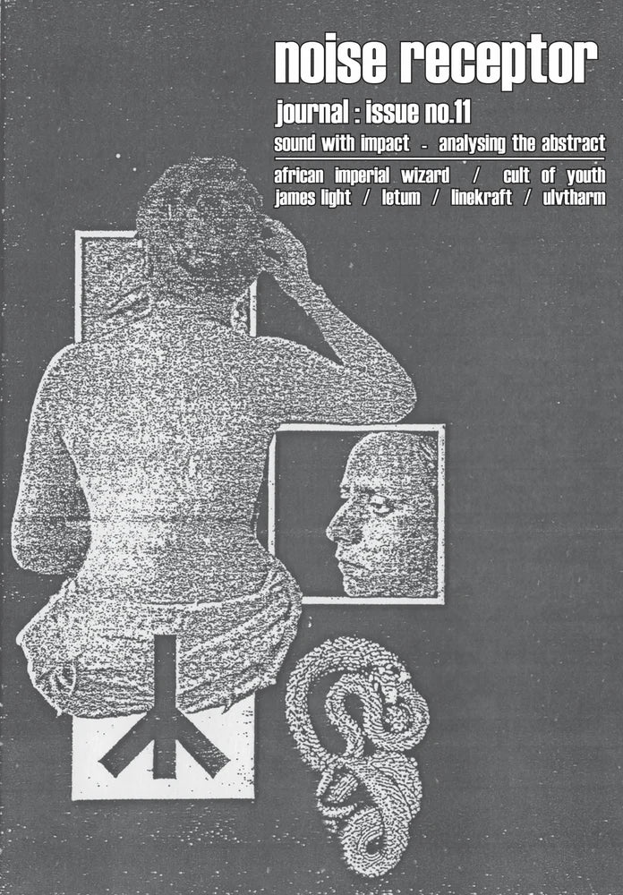 Noise Receptor Journal – Issue No. 11 [BOOK]