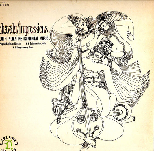 Palghat Raghu, V. V. Subramaniam, K. V. Narayanaswamy – Bhāvālu / Impressions - South Indian Instrumental Music [USED LP]