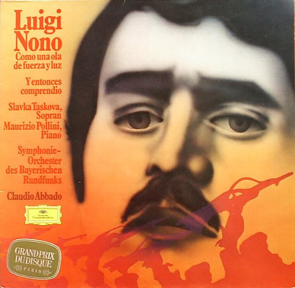 Luigi Nono – Como Una Ola De Fuerza Y Luz / Y Entonces Comprendio [USED LP]