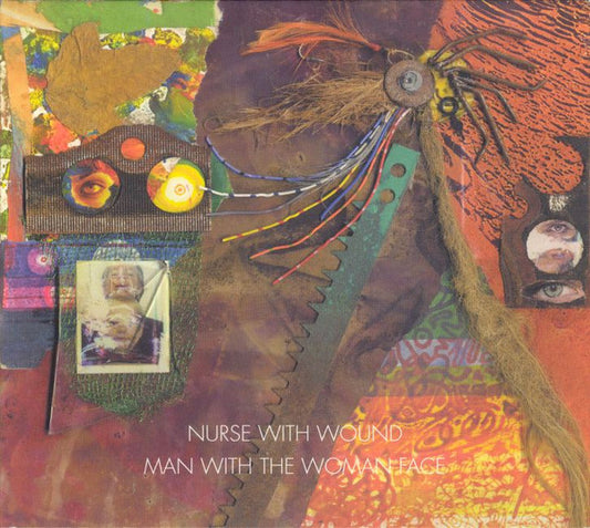 Nurse With Wound – Man With the Woman Face [USED CD]