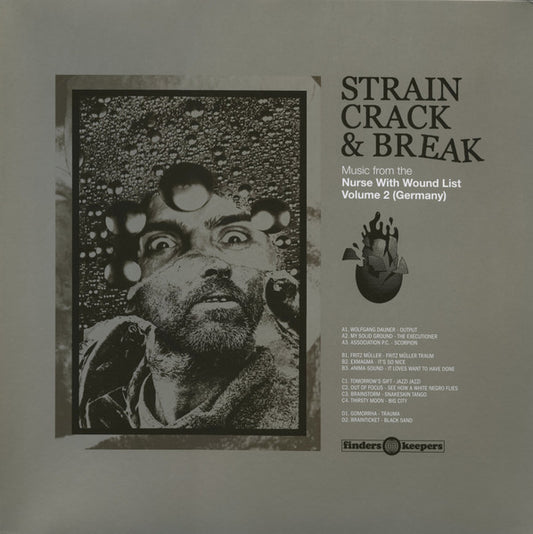 Various – Strain Crack & Break (Music From The Nurse With Wound List Volume 2) (Germany) [USED 2LP]