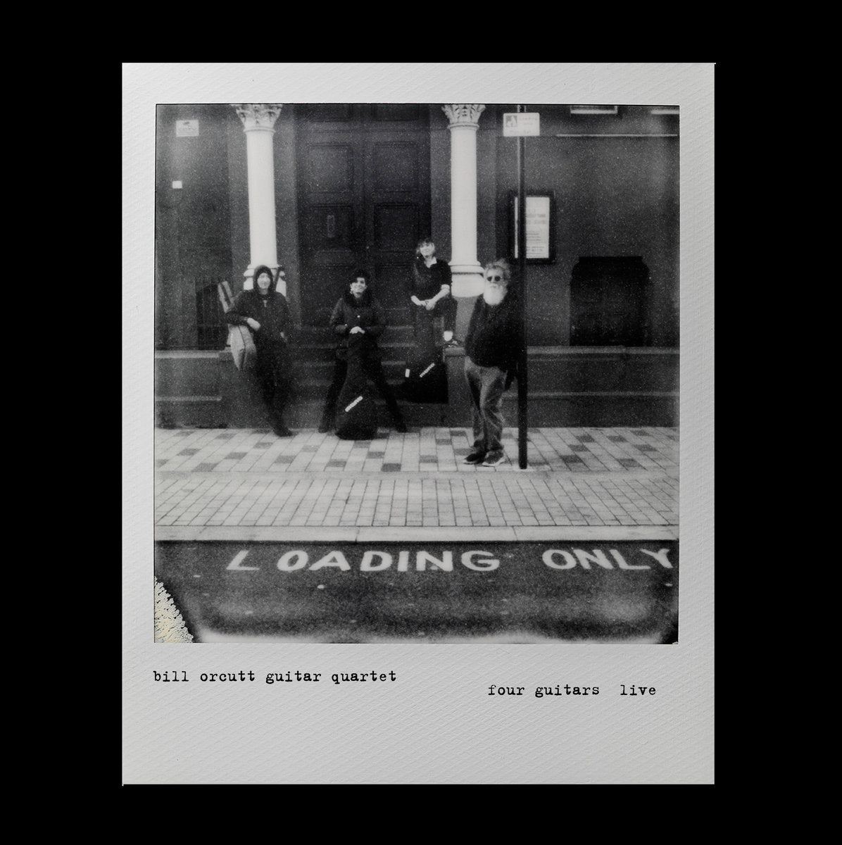 Bill Orcutt Guitar Quartet – Four Guitars Live [2LP]