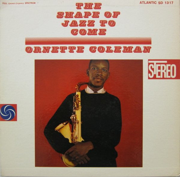 Ornette Coleman – The Shape of Jazz to Come [USED LP]
