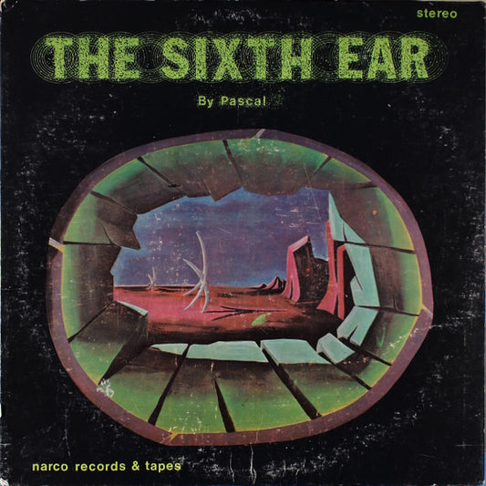 Pascal – The Sixth Ear [USED LP]