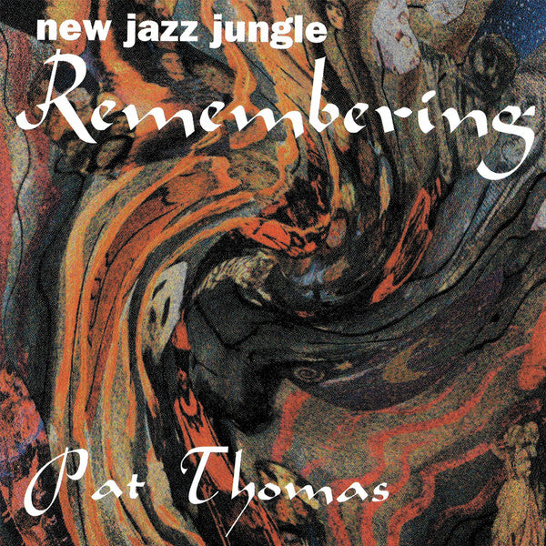 Pat Thomas – New Jazz Jungle: Remembering [USED 2LP]