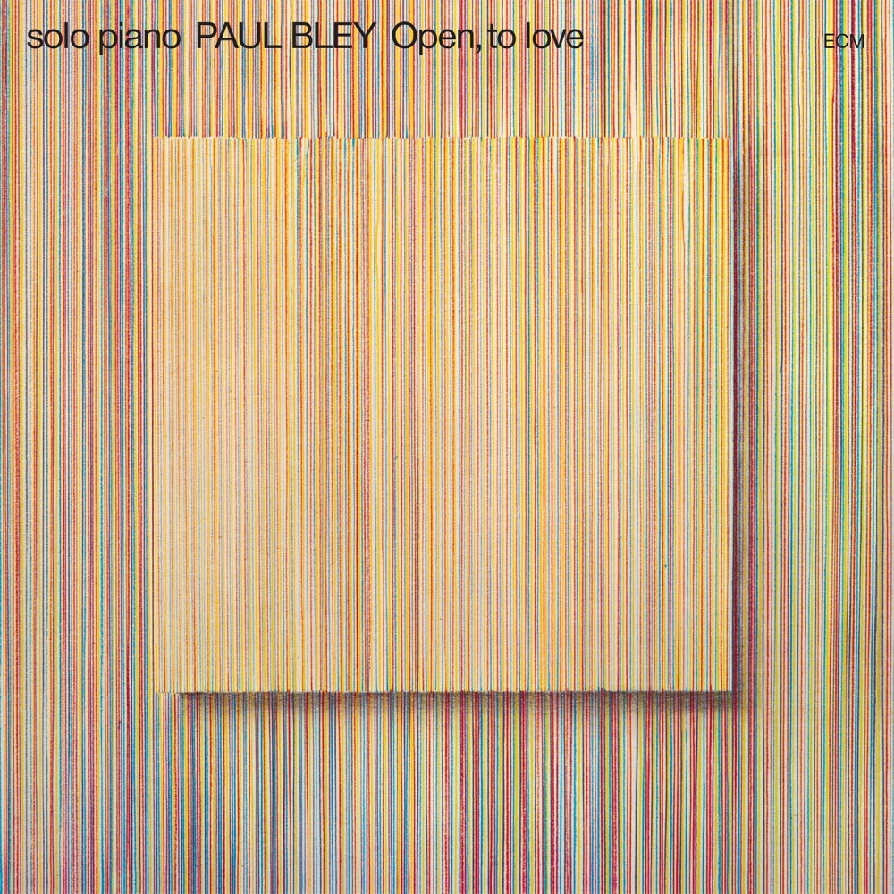 Paul Bley – Open, To Love [USED LP]