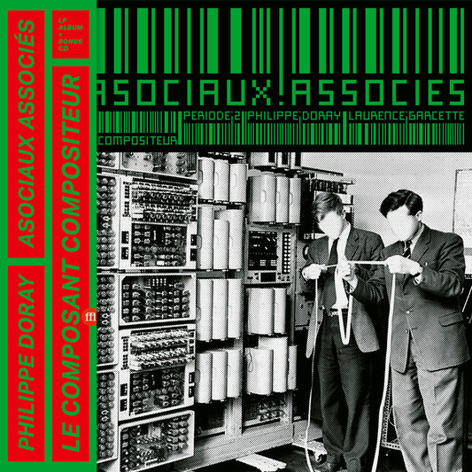 Philippe Doray & Les Asociaux Associés – Le Composant Compositeur [LP/CD]
