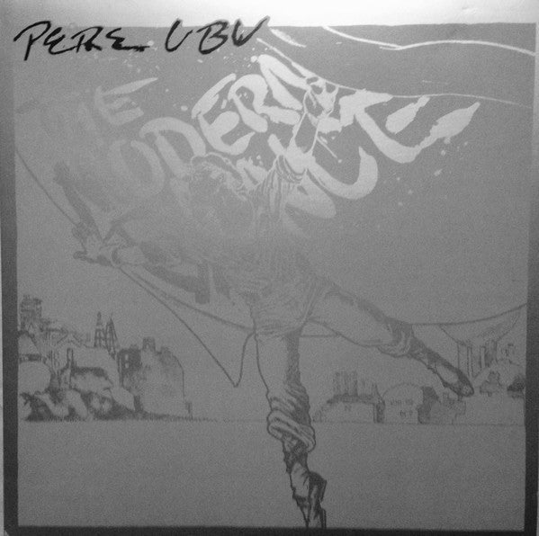 Pere Ubu – The Modern Dance [USED LP]