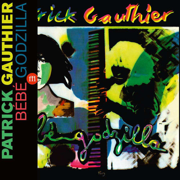 Patrick Gauthier – Bébé Godzilla [USED LP]