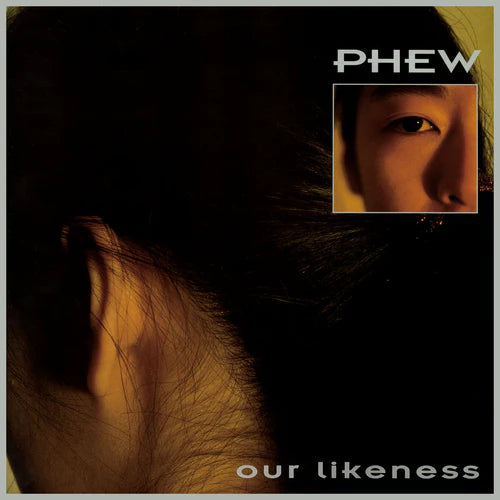 Phew – Our Likeness [LP]