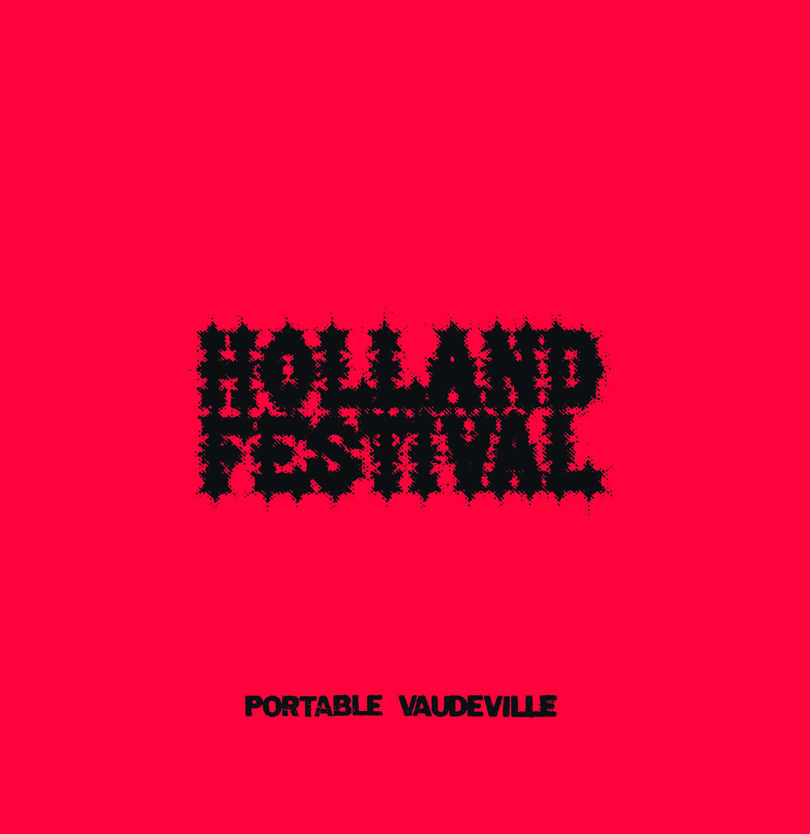 Portable Vaudeville – Holland Festival [LP]