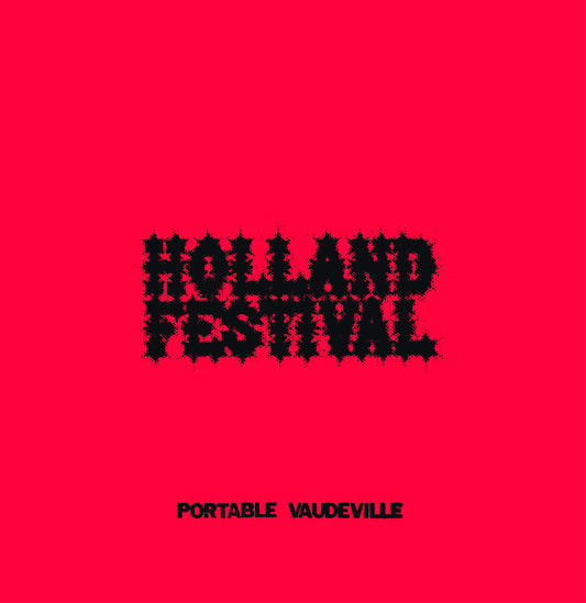 Portable Vaudeville – Holland Festival [LP]