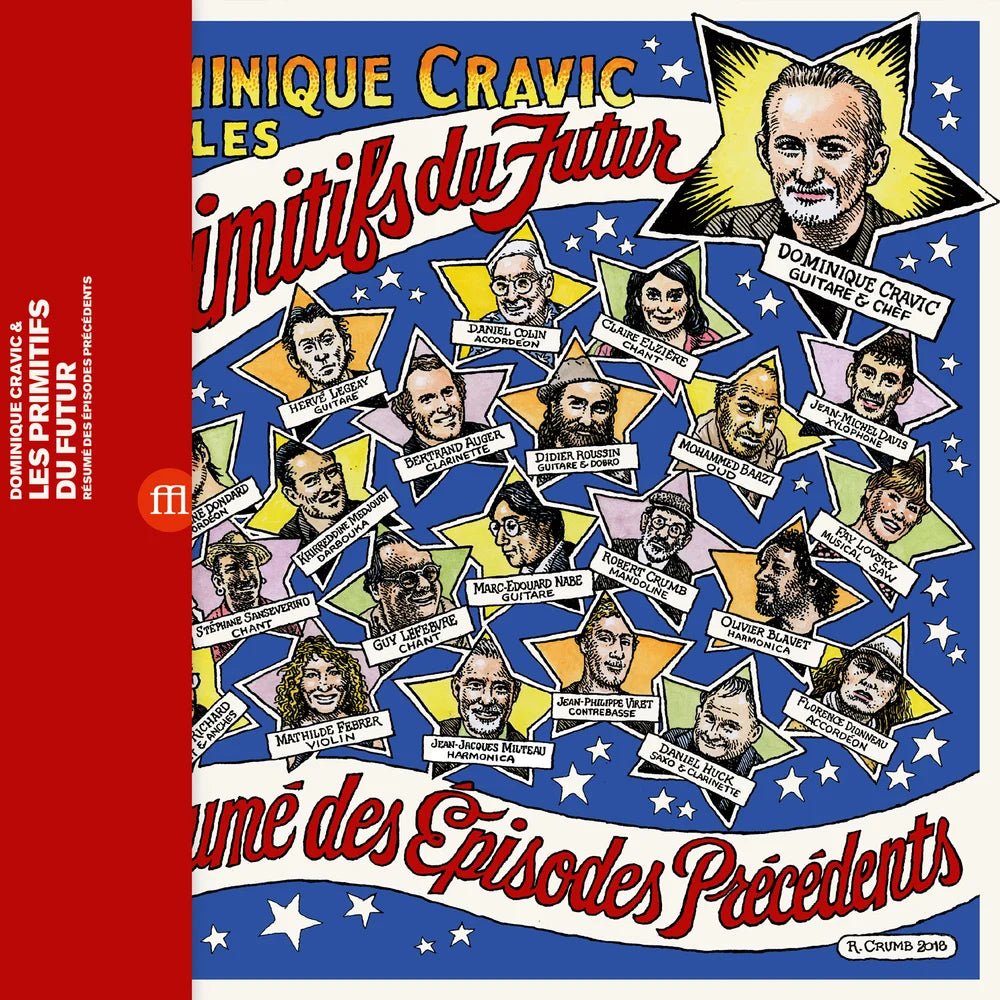 Dominique Cravic & les Primitifs du Futur – Résumé Des Episodes Précédents [2LP]