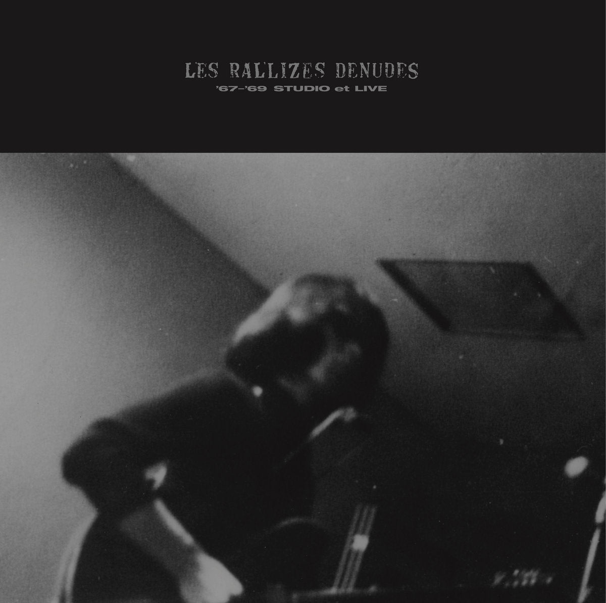 Les Rallizes Dénudés – '67-'69 STUDIO et LIVE [LP]