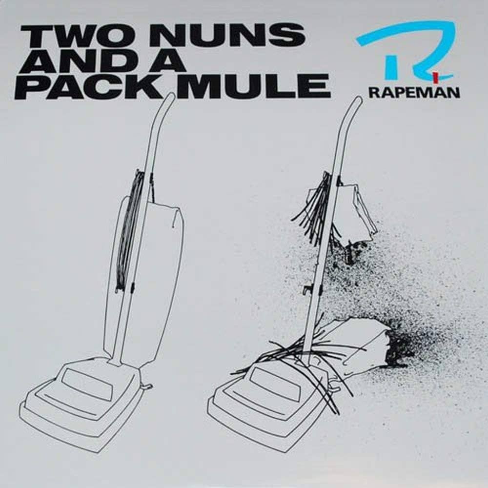 Rapeman – Two Nuns and a Pack Mule [USED LP]