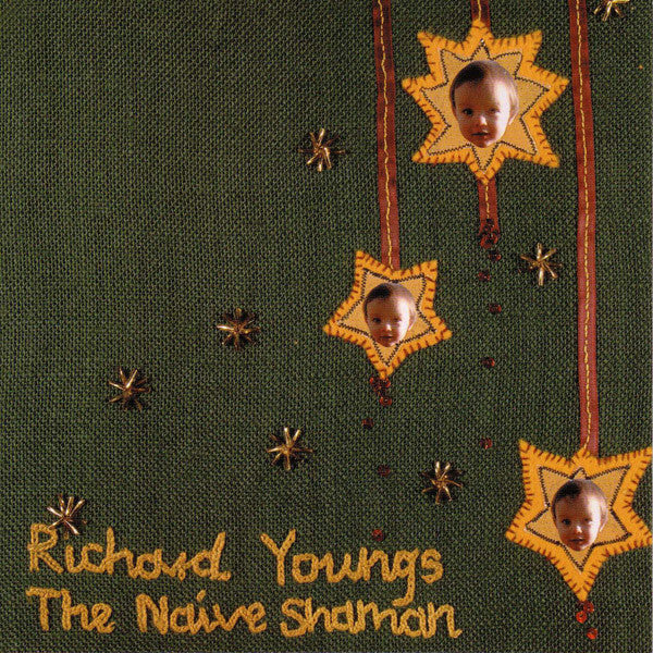 Richard Youngs – The Naive Shaman [USED CD]