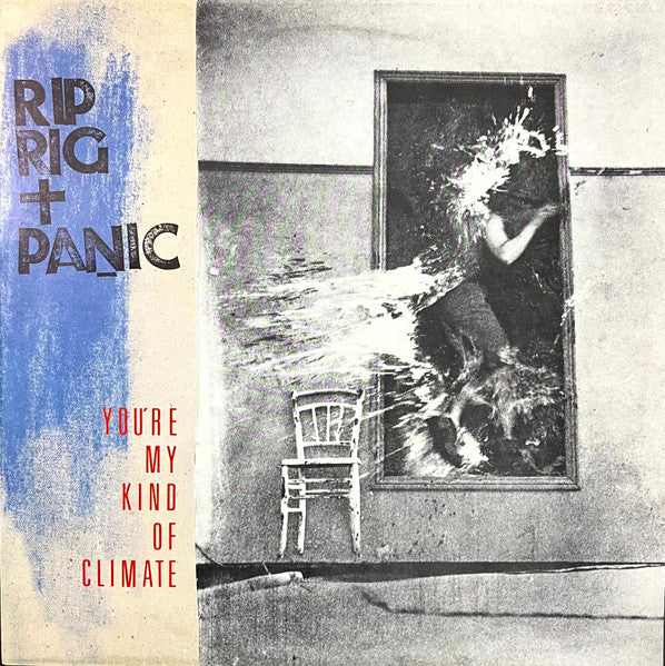 Rip Rig + Panic – You're My Kind of Climate [USED 12"]