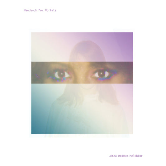 Letha Rodman Melchior – Handbook For Mortals [USED LP]