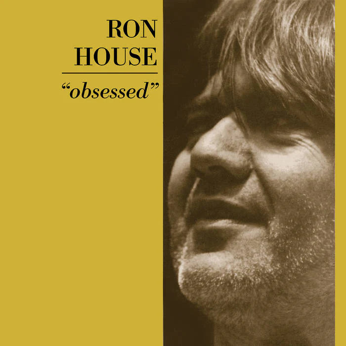 Ron House – Obsessed [LP]