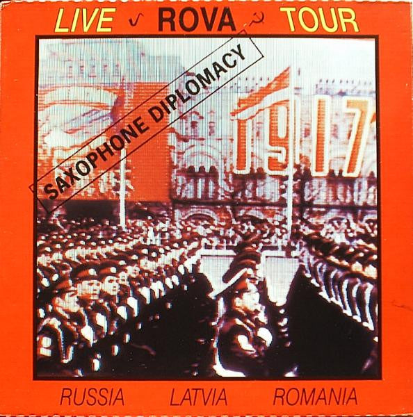 Rova – Saxophone Diplomacy [USED 2LP]