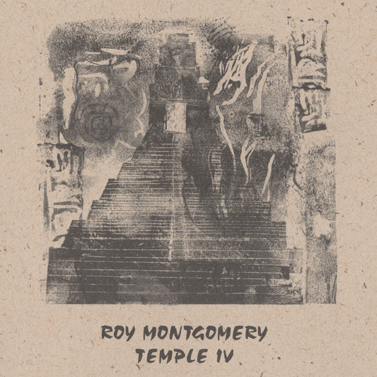 Roy Montgomery – Temple IV [2LP]