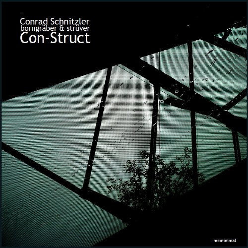 Conrad Schnitzler & Borngräber & Strüver – Con-Struct [USED LP]