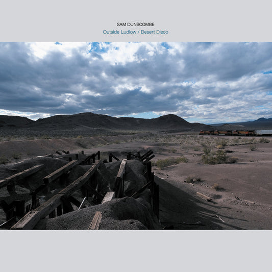 Sam Dunscombe – Outside Ludlow / Desert Disco [USED LP]