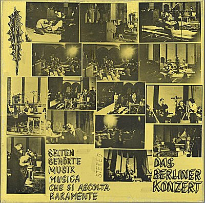 Selten Gehörte Musik – Das Berliner Konzert [USED 3LP BOX]