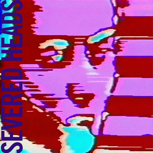 Severed Heads – Lamborghini / Petrol [12"]