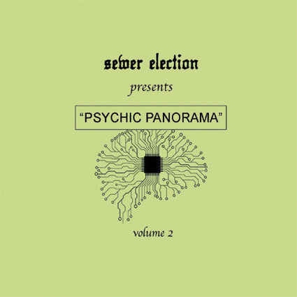 Sewer Election – Psychic Panorama II [CD]