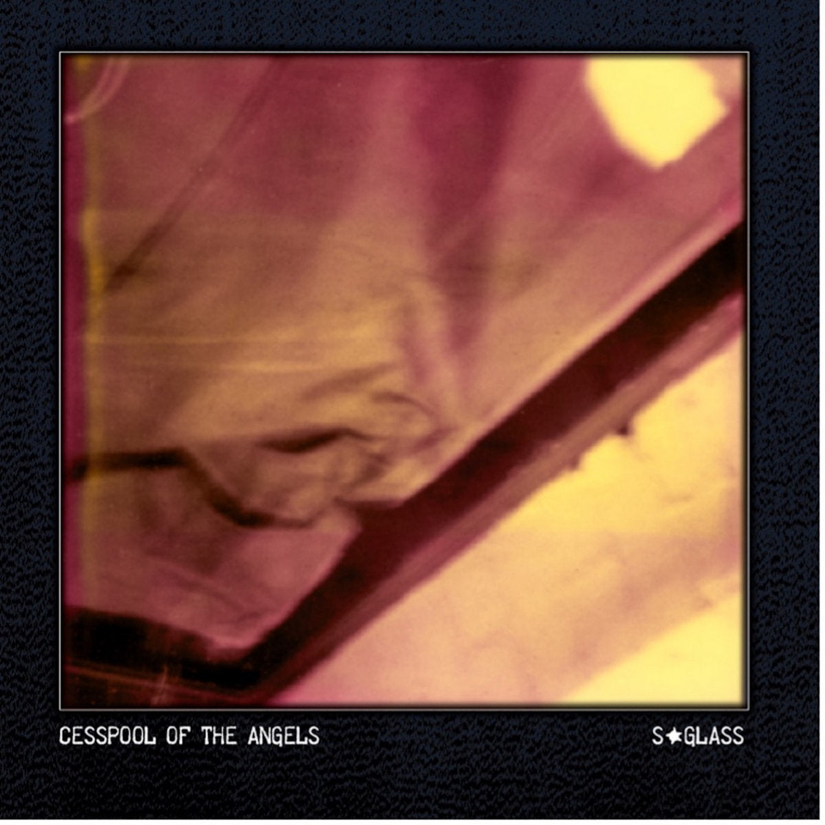 S*Glass – Cesspool of the Angels [LP]