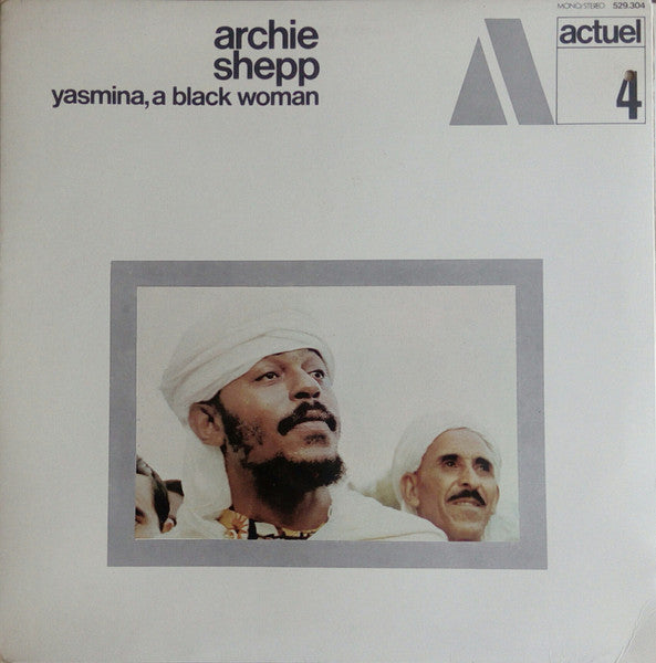 Archie Shepp – Yasmina, A Black Woman [USED LP]