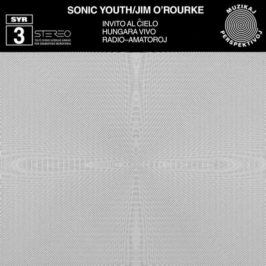 Sonic Youth / Jim O'Rourke – SYR 3: Invito Al Ĉielo [USED LP]