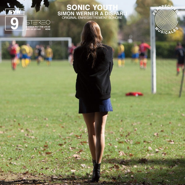 Sonic Youth – SYR 9: Simon Werner a Disparu [LP]