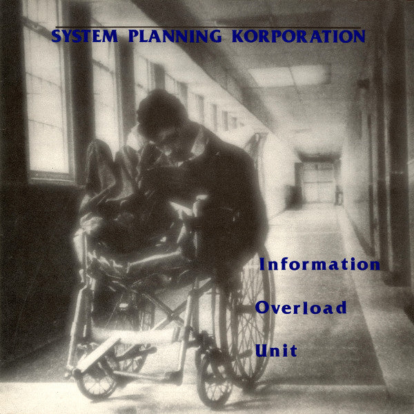 SPK – Information Overload Unit [USED LP]