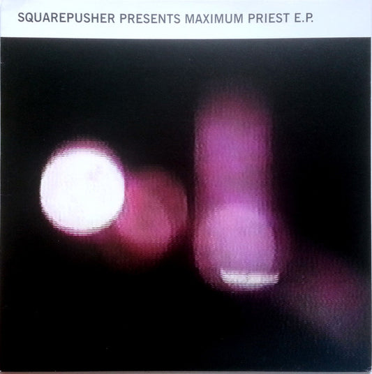 Squarepusher – Maximum Priest [USED 12"]