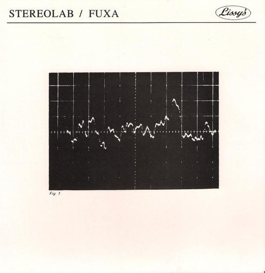 Stereolab / Fuxa – You Used To Call Me Sadness / Skyhigh [USED 7"]