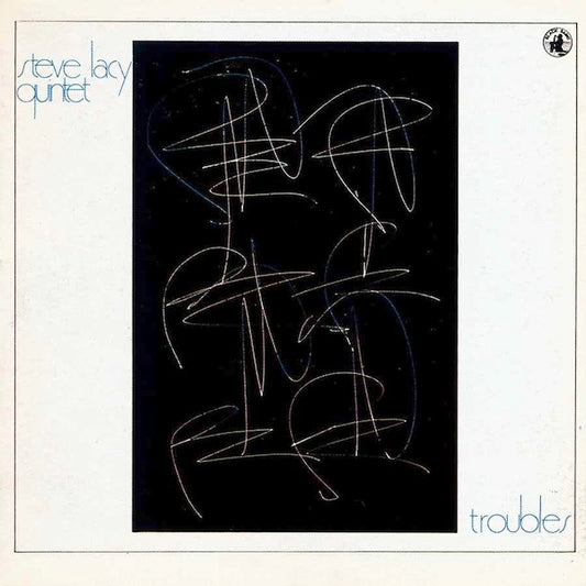 Steve Lacy Quintet – Troubles [USED LP]