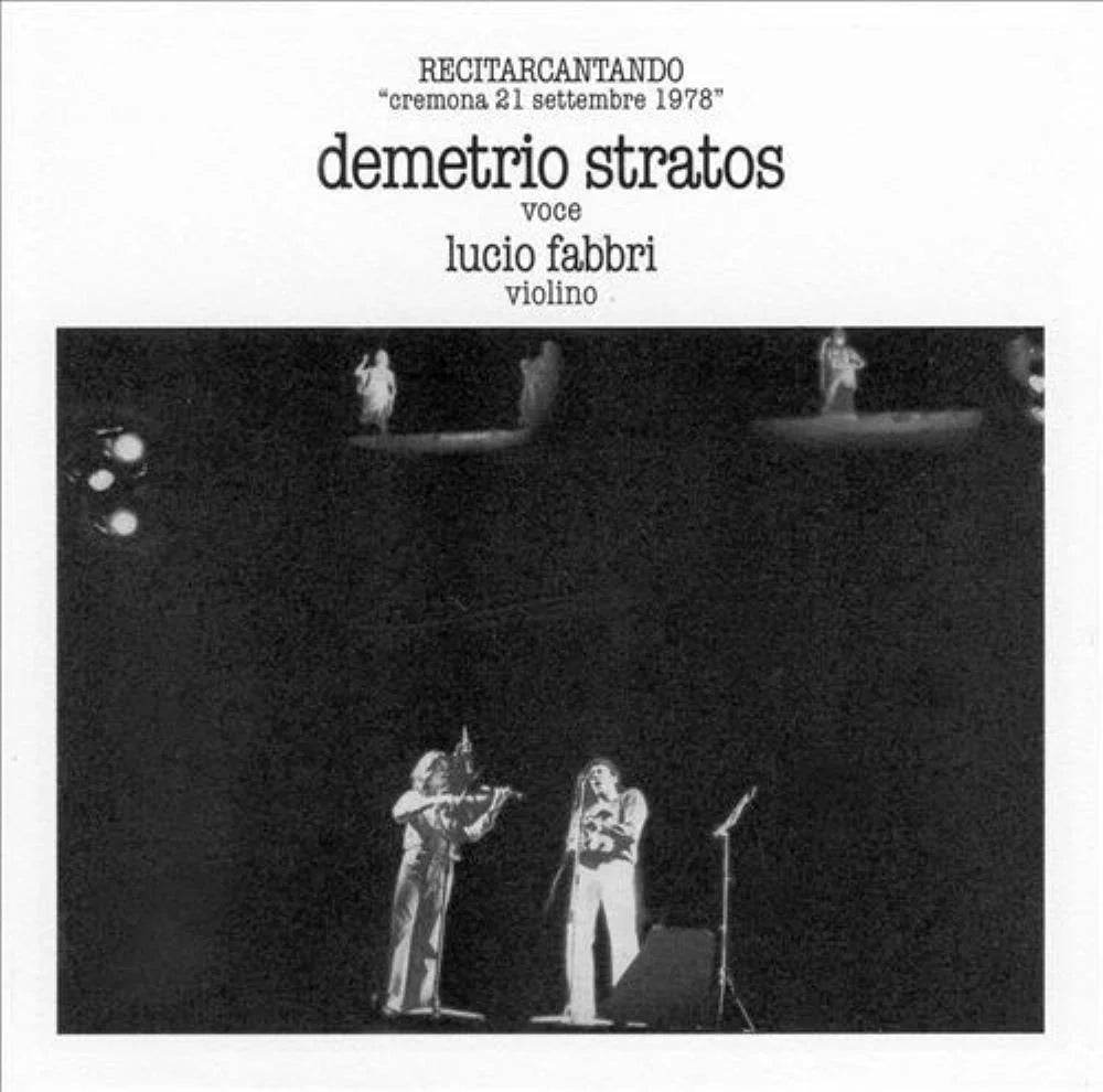 Demetrio Stratos / Lucio Fabbri – Recitarcantando "Cremona 21 Settembre 1978" [USED LP]