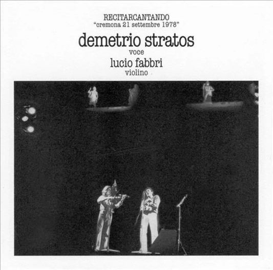 Demetrio Stratos / Lucio Fabbri – Recitarcantando "Cremona 21 Settembre 1978" [USED LP]
