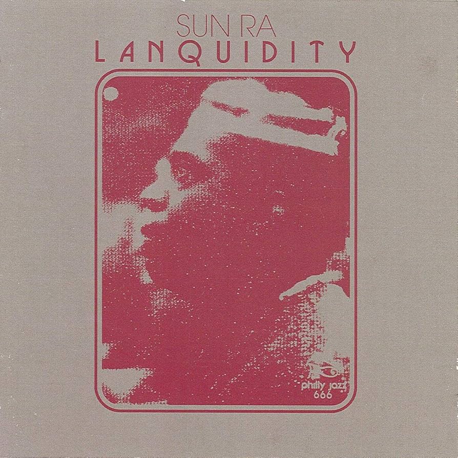 Sun Ra – Lanquidity [LP]