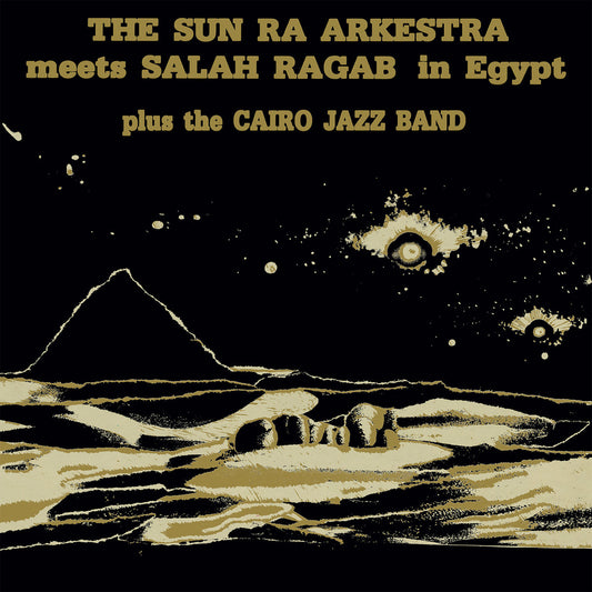 Sun Ra & Salah Ragab – In Egypt [LP]