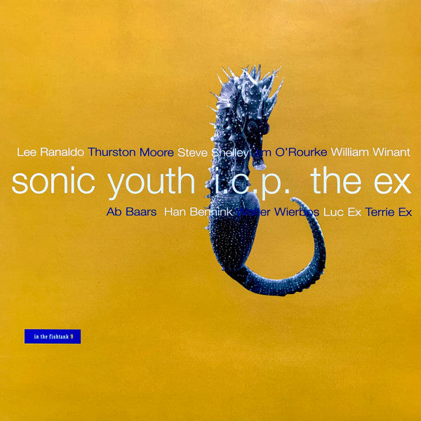Sonic Youth / I.C.P. / The Ex – In The Fishtank 9 [USED LP]