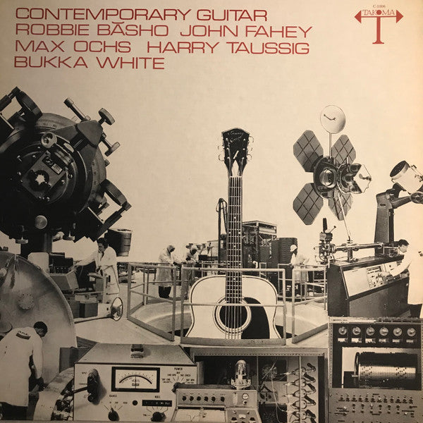 Robbie Băsho / John Fahey / Max Ochs / Harry Taussig / Bukka White – Contemporary Guitar [USED LP]